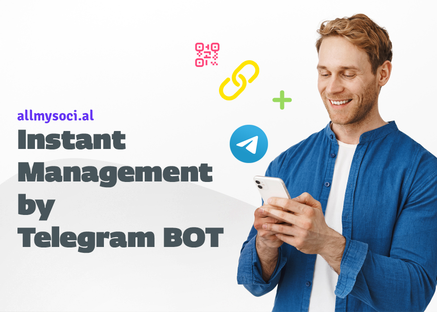 Instant Management by Telegram BOT